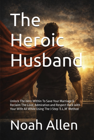 The Heroic Husband book by Noah Allen